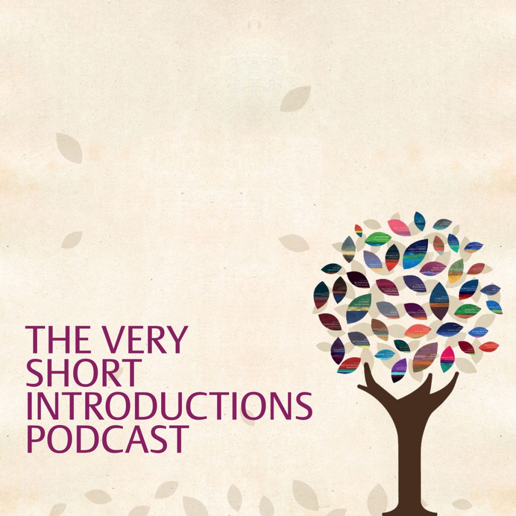 The Very Short Introduction Podcast